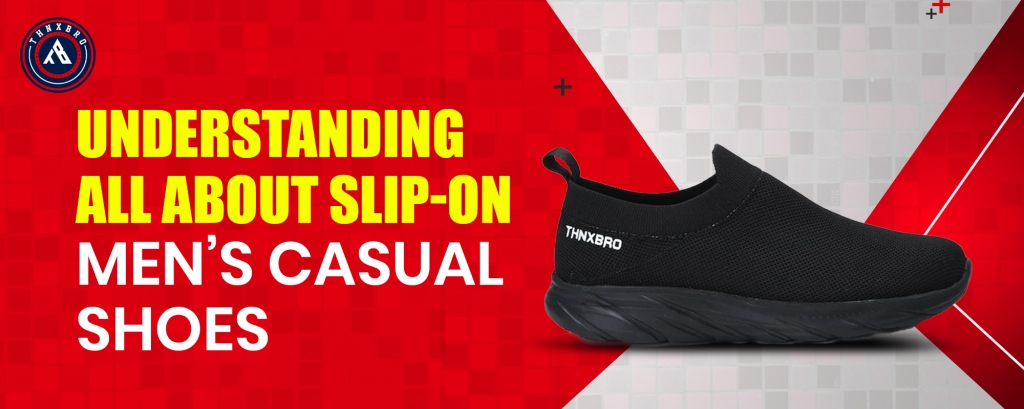 All you need to know about slip on mens casual shoes